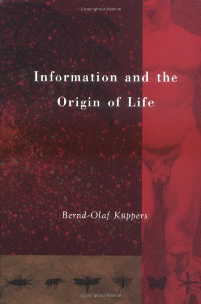 Information and the Origin of Life (University Casebook)