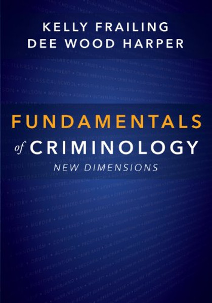 Fundamentals of Criminology: New Dimensions