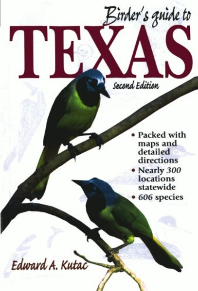 Birder's Guide to Texas (Birder's Guides Series)