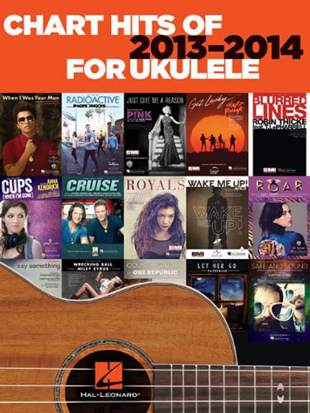 Chart Hits of 2013-2014 for Ukulele