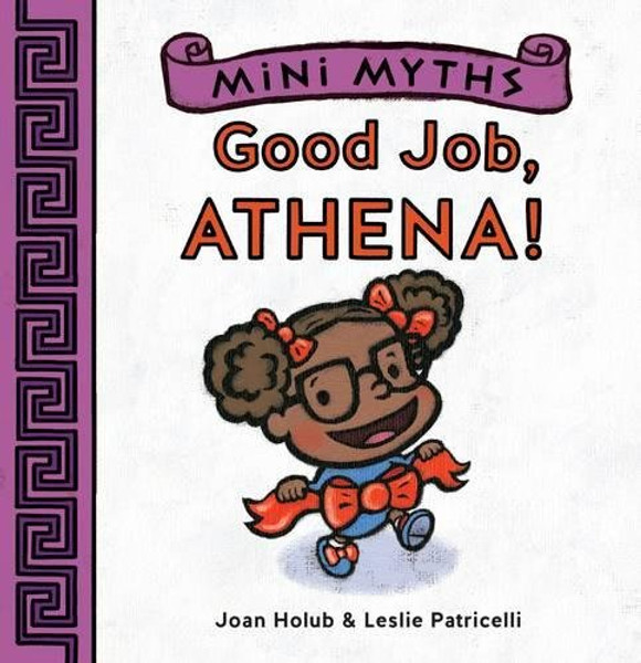 Good Job, Athena! (Mini Myths)