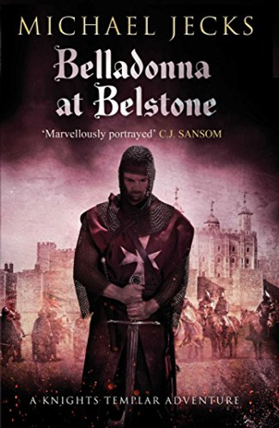 Belladonna at Belstone (Knights Templar)