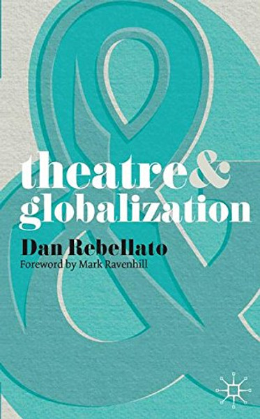 Theatre and Globalization