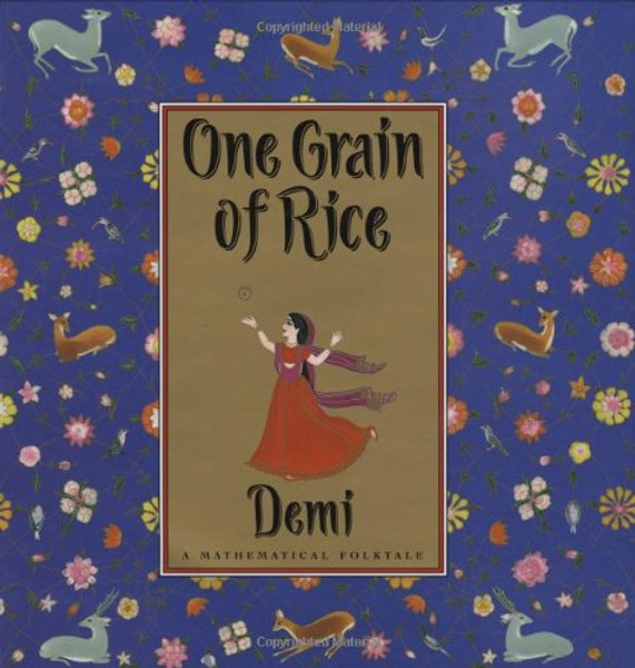 One Grain Of Rice: A Mathematical Folktale