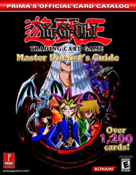 Yu-Gi-Oh! Trading Card Game: Master Duelist's Guide (Prima's Official Card Catalog)