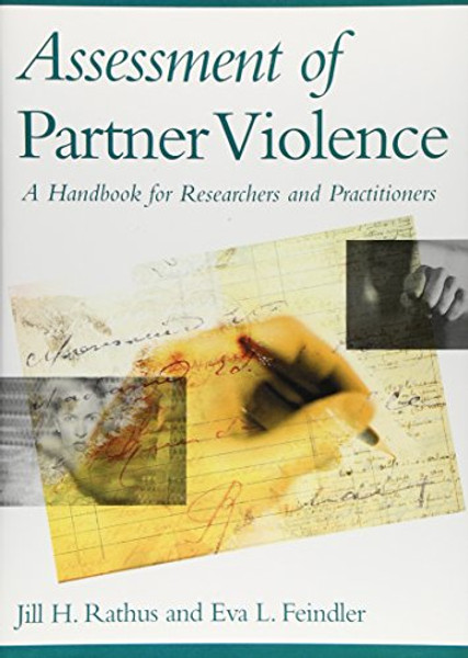 Assessment of Partner Violence: A Handbook for Researchers and Practitioners