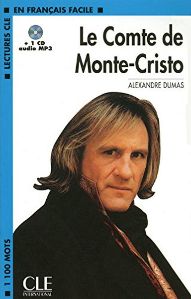 Le Comte de Monte-Cristo (Lectures Cle En Francais Facile: Niveau 2) (French Edition)