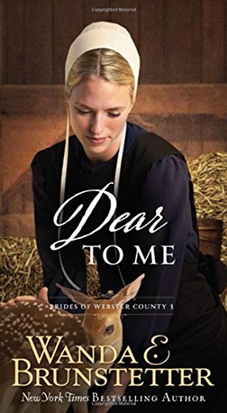 Dear to Me: (BRIDES OF WEBSTER COUNTY)