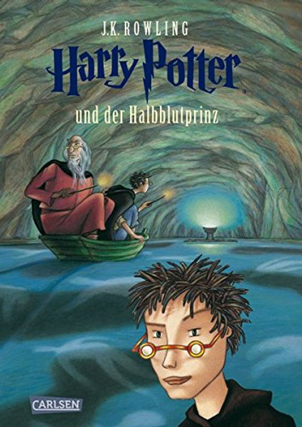 Harry Potter 6 und der Halbblutprinz (German Edition)