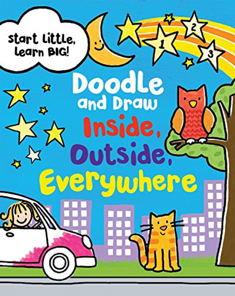 Doodle and Draw Inside, Outside, Everywhere (Doodle Books)