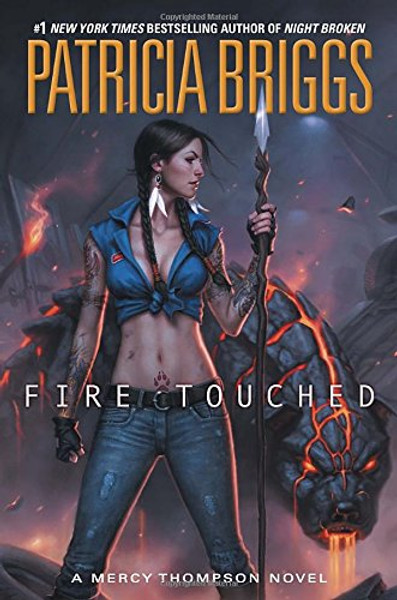 Fire Touched (A Mercy Thompson Novel)