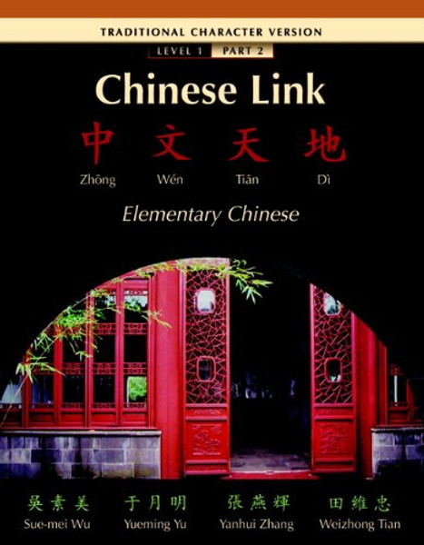 Chinese Link Traditional Level 1/Part 2 (Pt. 2)