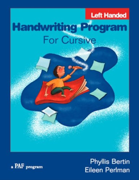 Handwriting Program for Cursive Left Hand (Preventing Academic Failure)