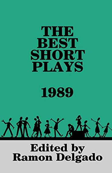 The Best Short Plays 1989 (Applause Books)