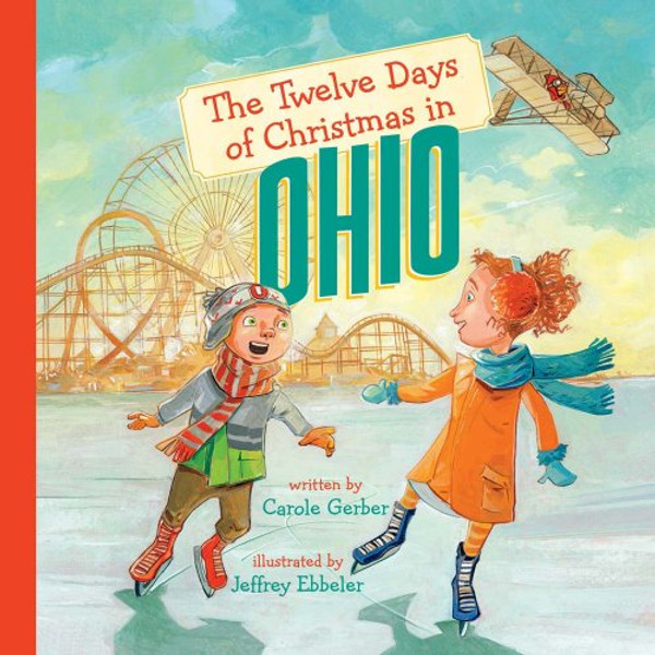 The Twelve Days of Christmas in Ohio (The Twelve Days of Christmas in America)