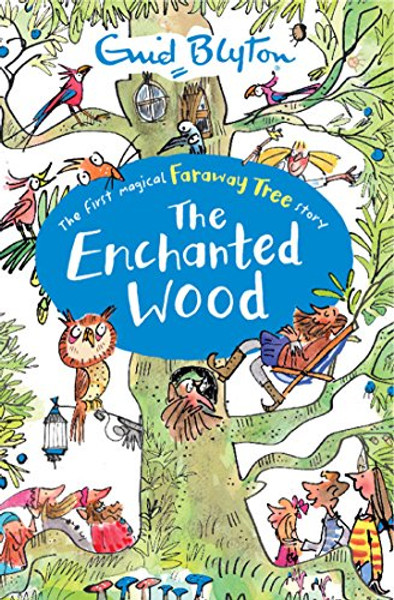 The Enchanted Wood (Magic Faraway Tree)