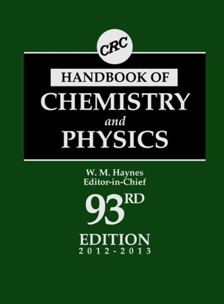 CRC Handbook of Chemistry and Physics, 93rd Edition (CRC Handbook of Chemistry & Physics)