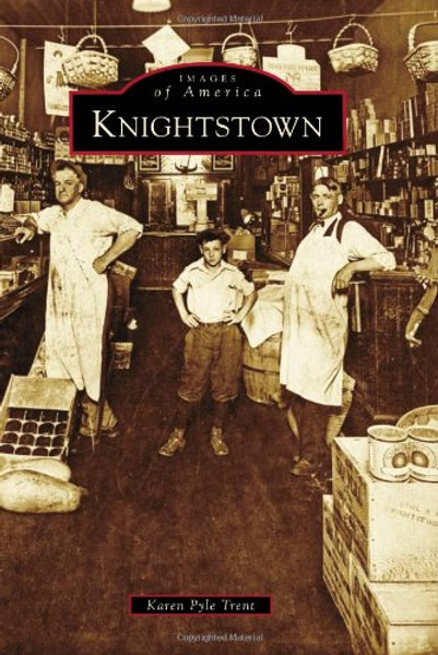 Knightstown (Images of America)