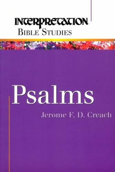 Psalms (Interpretation Bible Studies)