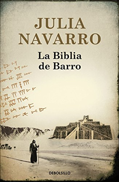 La Biblia de barro (Spanish Edition)