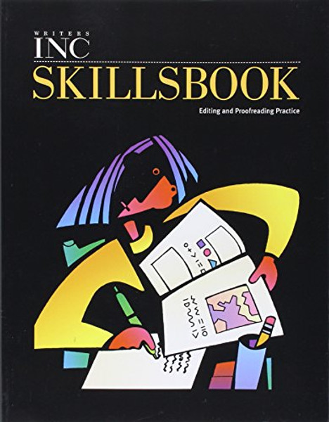 Great Source Writer's Inc.: Student Edition Skills Book Grade 11