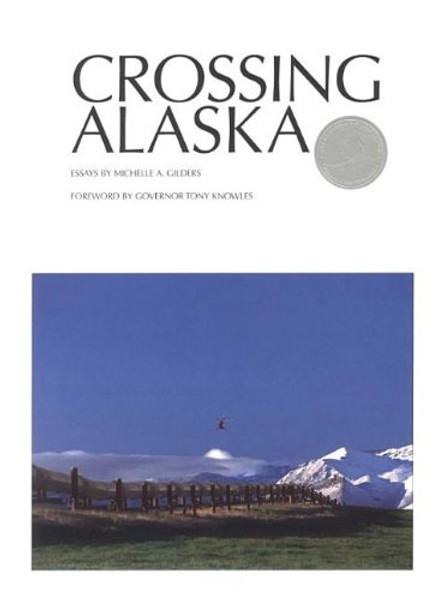 Crossing Alaska