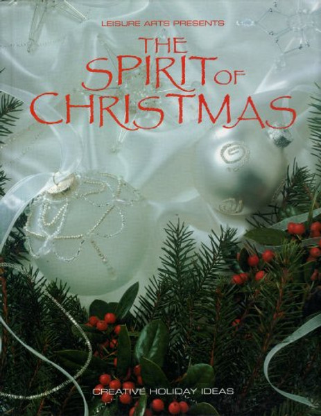 16: The Spirit of Christmas: Creative Holiday Ideas