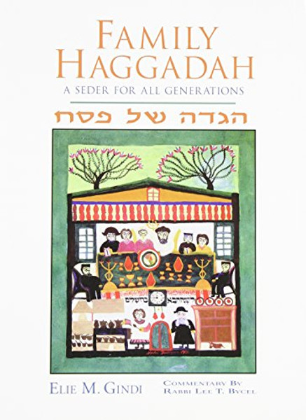 Family Haggadah: A Seder for All Generations (English, Hebrew and Hebrew Edition)