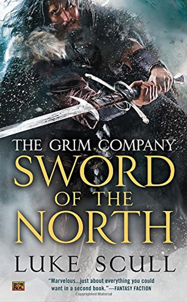Sword of the North (The Grim Company)