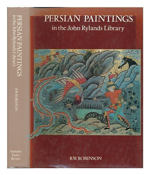 Persian Paintings in the John Rylands Library