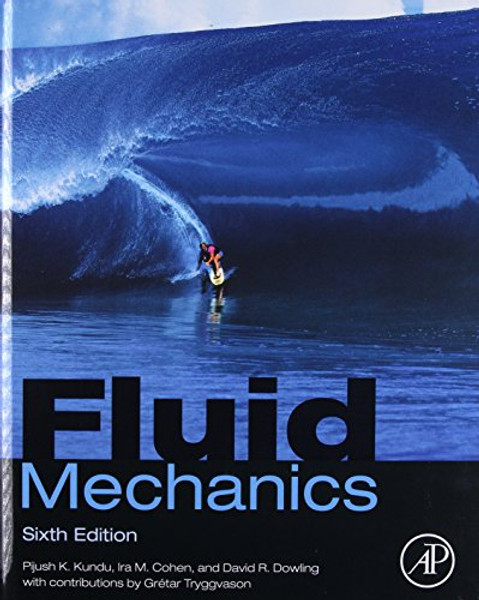 Fluid Mechanics, Sixth Edition