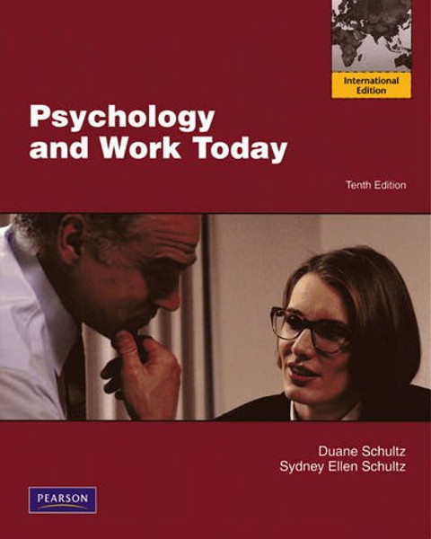Psychology and Work Today: an Introduction to Industrial and Organization Psychology