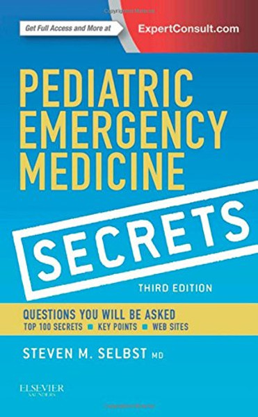 Pediatric Emergency Medicine Secrets, 3e