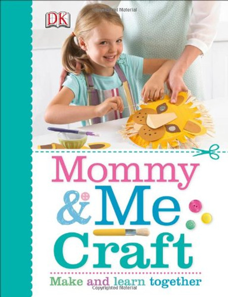 Mommy and Me Craft