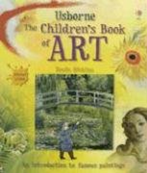 Usborne The Children's Book of Art: Internet Linked