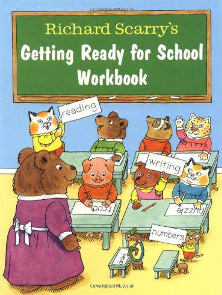 Richard Scarry's Getting Ready for School Workbook