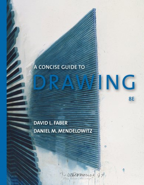 A Concise Guide to Drawing, 8th Edition