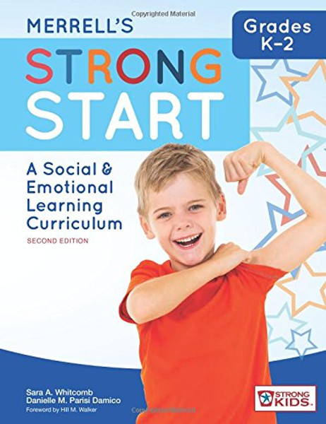 Merrell's Strong StartGrades K2: A Social and Emotional Learning Curriculum, Second Edition