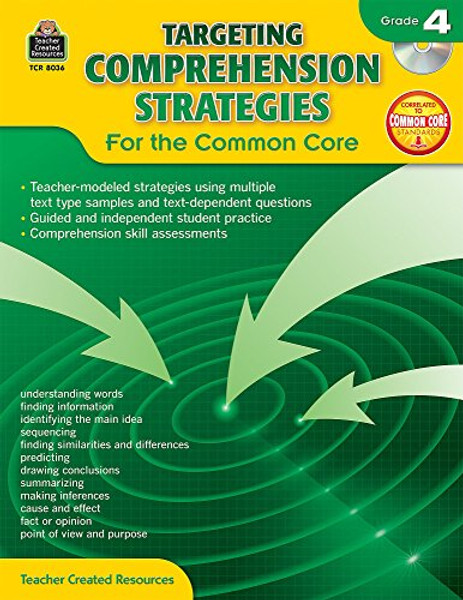 Targeting Comprehension Strategies for the Common Core Grd 4