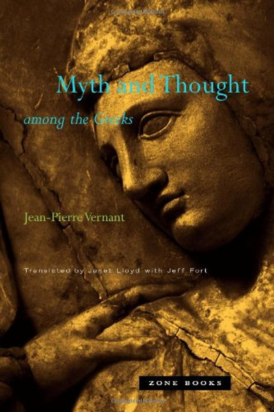 Myth and Thought among the Greeks