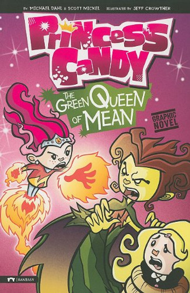 The Green Queen of Mean (Graphic Sparks)