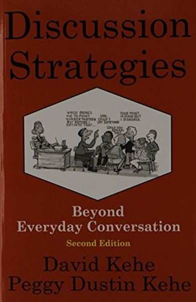 Discussion Strategies: Beyond Everyday Conversation