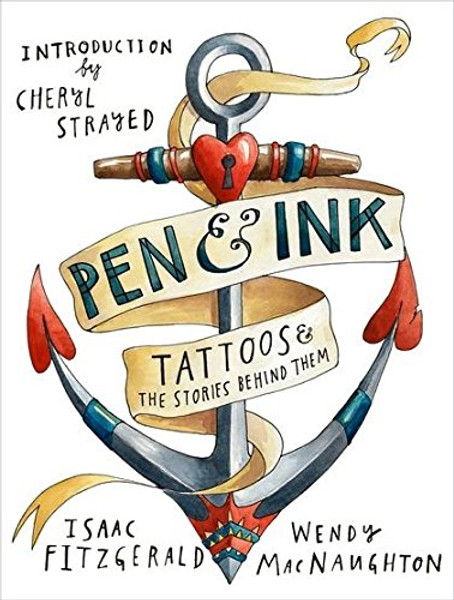 Pen & Ink: Tattoos and the Stories Behind Them