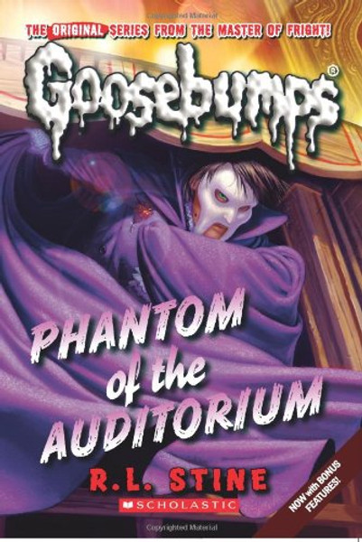 Phantom of the Auditorium (Classic Goosebumps #20)