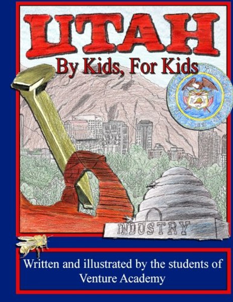 Utah: By Kids, For Kids