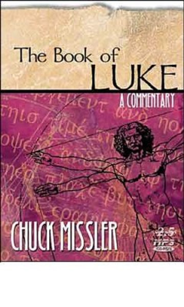 The Book of Luke: A Commentary