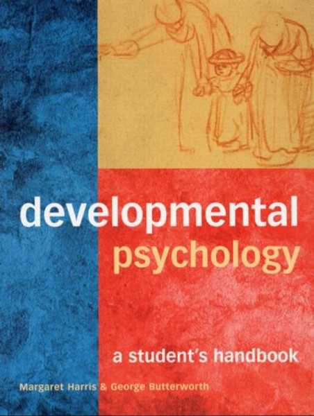 Developmental Psychology: A Student's Handbook (Volume 9)