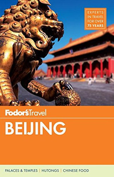 Fodor's Beijing (Full-color Travel Guide)
