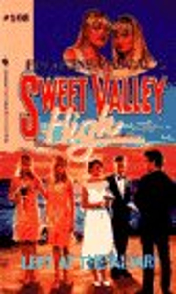 LEFT AT THE ALTAR (Sweet Valley High)