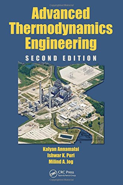 Advanced Thermodynamics Engineering, Second Edition (Applied and Computational Mechanics)